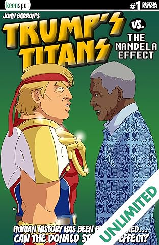 Trump's Titans vs. The Mandela Effect #1